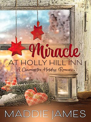 cover image of Miracle at Holly Hill Inn